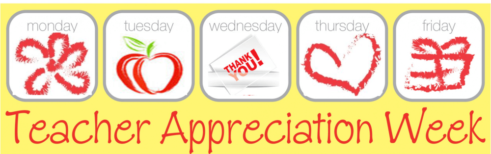 Teacher Appreciation Week